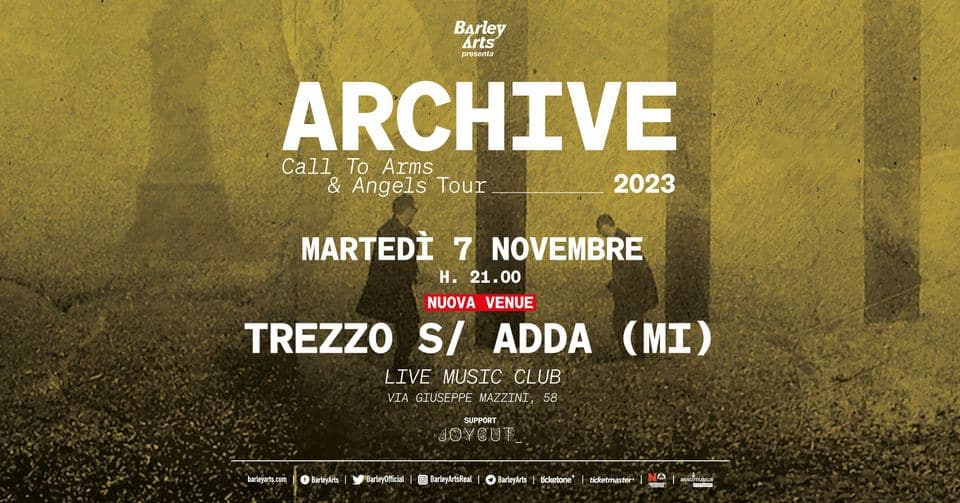 Evento Archive Call To Arms & Angels Tour 2022 Milano Locandina Archive Call To Arms & Angels Tour 2022 Milano - martedì 7 novembre ore 18:30 - 20:30