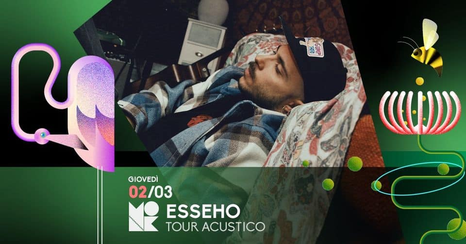 Evento Esseho – Tour acustico live at MONK – Roma Locandina Esseho – Tour acustico live at MONK – Roma - giovedì 2 marzo ore 20:45 - 22:45