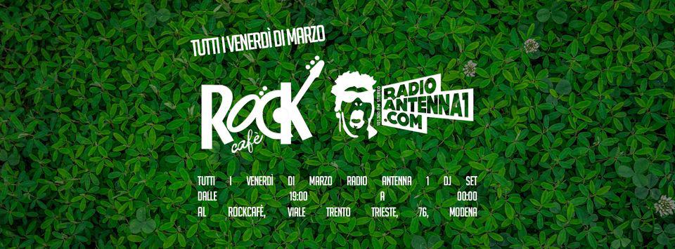 Evento Radio Antenna 1 x RockCafe Locandina Radio Antenna 1 x RockCafe - da venerdì 10 marzo - venerdì 31 marzo 2023 ore 18:00 ore 21:59