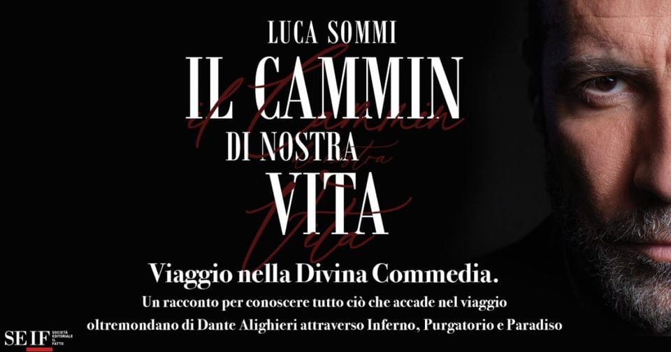 Evento Il cammin di nostra vita con Luca Sommi a Fidenza Locandina Il cammin di nostra vita con Luca Sommi a Fidenza - martedì 18 aprile ore 19:00 - 21:00