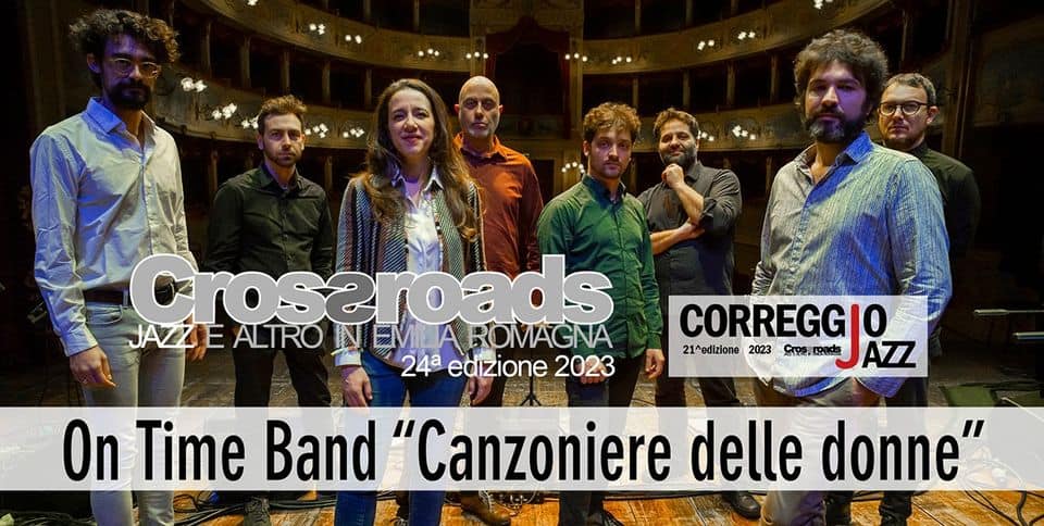 Evento On Time Band “Canzoniere delle donne” Locandina On Time Band “Canzoniere delle donne” - domenica 28 maggio ore 19:00 - 21:00