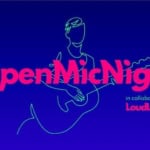 OPEN MIC @ LA CAVANA DEL SILE Potrebbe essere un'immagine raffigurante il seguente testo "OpenMicNight AicNight collaboration with LoudLikeLive"