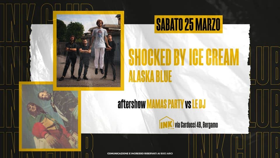 Evento SBIC (Shocked By IceCream) Alaska Blue Mamas Party vs Le DJ Ink Club Locandina SBIC (Shocked By IceCream) Alaska Blue Mamas Party vs Le DJ Ink Club - sabato 25 marzo ore 20:00 - 03:00