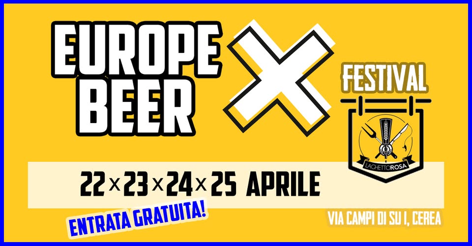 Evento Europe Beer Festival 2 Locandina Europe Beer Festival 2 - da sabato 22 aprile - martedì 25 aprile 2023 ore 18:00 ore 22:00