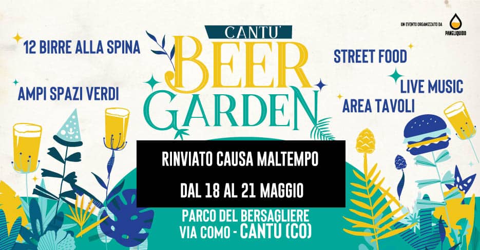 Evento CANTU’ BEER GARDEN dal 4 al 21 Maggio – Parco Del Bersagliere, Cantù (CO) Locandina CANTU’ BEER GARDEN dal 4 al 21 Maggio – Parco Del Bersagliere, Cantù (CO) - da giovedì 18 maggio - sabato 20 maggio 2023 ore 16:00 ore 23:00