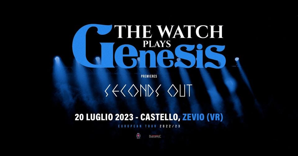 Evento The Watch plays Genesis – Zevio (VR) Locandina The Watch plays Genesis – Zevio (VR) - giovedì 20 luglio ore 19:00 - 21:00