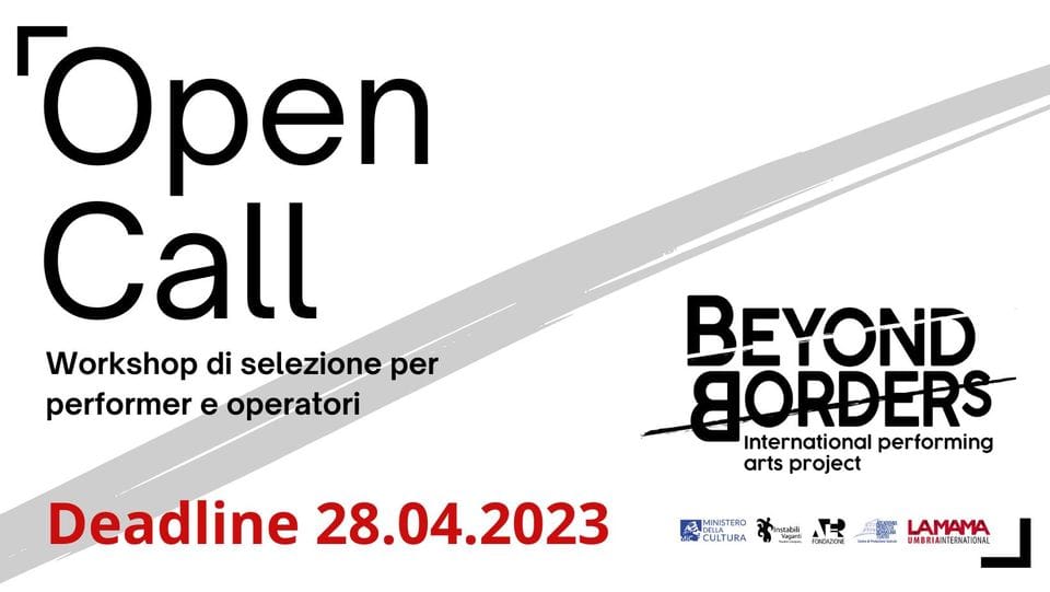 Evento Workshop Di Selezione Per Performer – Artisti E Operatori – Ricercatori Under 35 Locandina Workshop Di Selezione Per Performer – Artisti E Operatori – Ricercatori Under 35 - da venerdì 19 maggio - sabato 27 maggio 2023 ore 08:00 ore 19:00