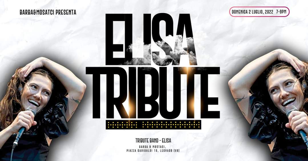 Evento IVY Elisa Tribute – Barba & Mostaci Legnago VR Locandina IVY Elisa Tribute – Barba & Mostaci Legnago VR - domenica 2 luglio ore 19:00 - 21:00
