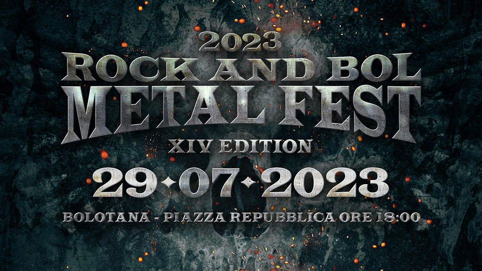 Evento Rock and Bol Metal Fest XIV 29 Luglio 2023 Bolotana (NU) – Death SS Sacred Reich & more Locandina Rock and Bol Metal Fest XIV 29 Luglio 2023 Bolotana (NU) – Death SS Sacred Reich & more - sabato 29 luglio ore 16:00 - 00:00