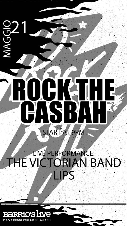 Evento Rock the Casbha Locandina Rock the Casbha - domenica 21 maggio ore 19:00 - 21:00