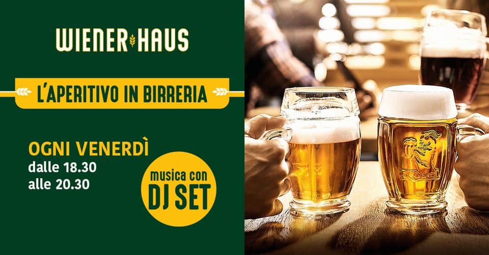 Evento L’aperitivo in birreria Wiener Haus Locandina L’aperitivo in birreria Wiener Haus - venerdì 16 giugno ore 16:30 - 18:30
