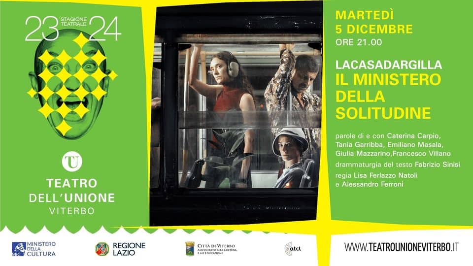 Evento Il ministero della solitudine Lacasadiargilla Prosa Locandina Il ministero della solitudine Lacasadiargilla Prosa - martedì 5 dicembre ore 20:00 - 22:00