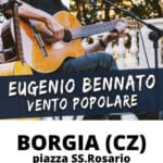 Eugenio Bennato in concerto|Borgia (CZ)|Piazza SS.Rosario Eugenio Bennato in concerto Borgia (CZ) Piazza SS.Rosario a Borgia (CZ) il 7 agosto 2023