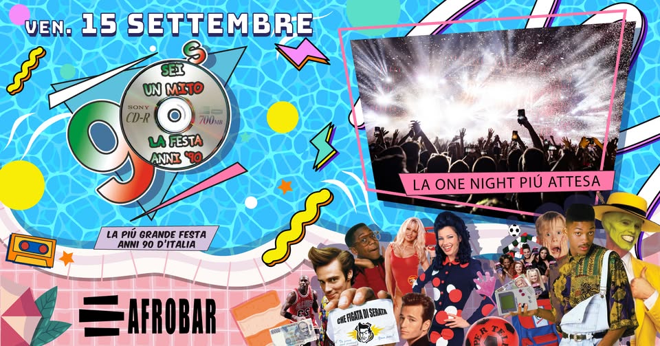 Evento Festa Anni 90 Catania! Ven 15/09 @Afrobar! 61Mito Il Party 90S Più Grande D’italia! Locandina Festa Anni 90 Catania! Ven 15/09 @Afrobar! 61Mito Il Party 90S Più Grande D’italia! - venerdì 15 settembre ore 22:30 - 05:00