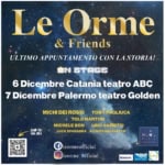 LE ORME in Concerto | Le Orme & Friends Tour TEATRO ABC – CATANIA (CT) Le Orme In Concerto Le Orme & Friends Tour Teatro Abc – Catania (Ct) a Catania (CT) il 6 dicembre 2023