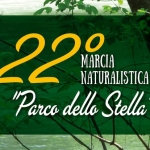 22° Marcia Naturalistica “Parco dello Stella” – 5/10/17 km 22° Marcia Naturalistica “Parco dello Stella” – 5/10/17 km