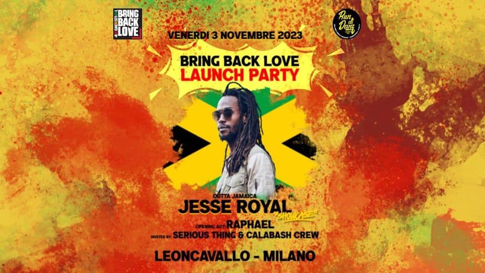Evento Bbl Launch Party Jesse Royal Outta Jamaica Locandina Bbl Launch Party Jesse Royal Outta Jamaica - venerdì 3 novembre ore 14:30 - 03:00