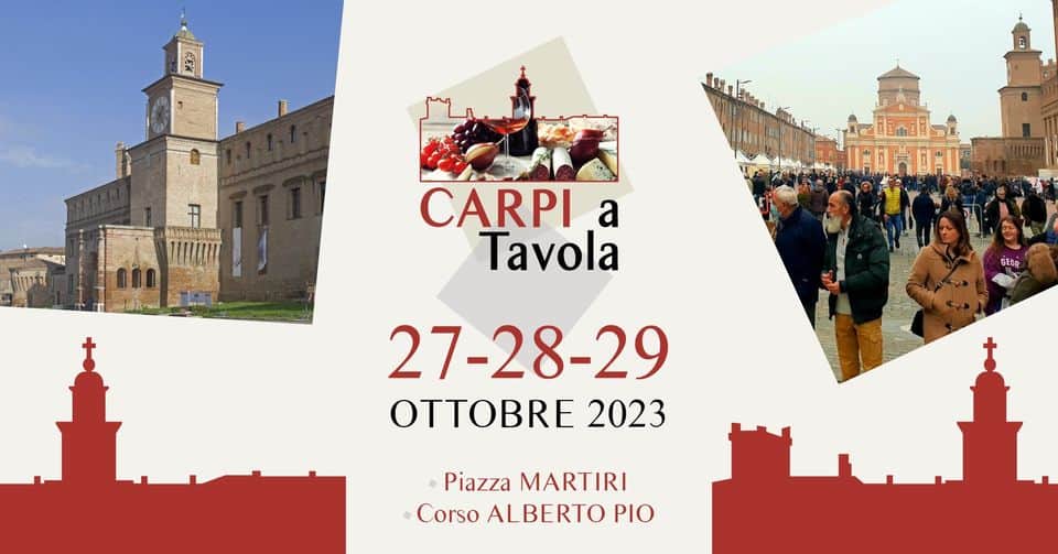 Carpi a Tavola May be an image of poster, the Leaning Tower of Pisa, Piazza di Spagna and text that says 'TmlS CARPI a Tavola 27-28-29 OTTOBRE 2023 Piazza MARTIRI Corso ALBERTO PIO'