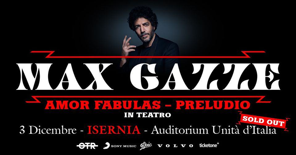 Evento MAX GAZZE’ – Tour Teatrale 2023 Locandina MAX GAZZE’ – Tour Teatrale 2023 - domenica 3 dicembre ore 20:00 - 23:00