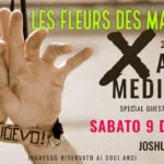 X anni di MEDIOEVO! | LES FLEURS DES MALADIVES – guest: Francesco Setta X Anni Di Medioevo! Les Fleurs Des Maladives – Guest Francesco Setta