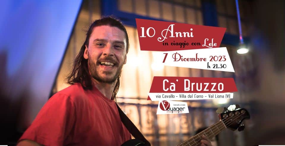 Evento 10 anni in viaggio con Lele Locandina 10 anni in viaggio con Lele - giovedì 7 dicembre ore 20:30 - 22:30