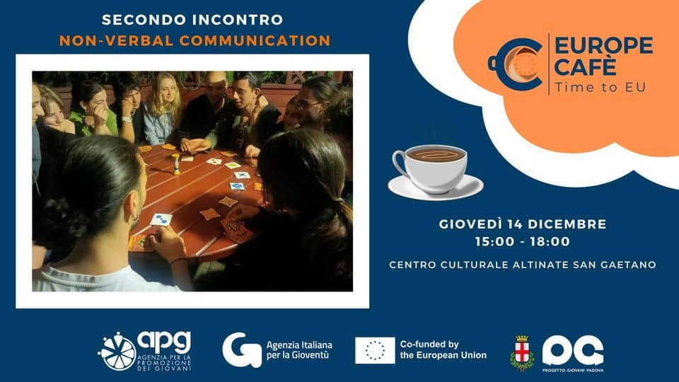 Evento Europe Café Time to EU – Gli eventi a Padova Locandina Europe Café Time to EU – Gli eventi a Padova - giovedì 14 dicembre ore 14:30 - 17:00
