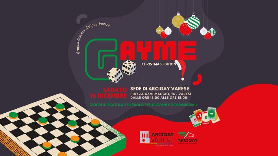 Evento GAYME Christmas Edition Locandina GAYME Christmas Edition - sabato 16 dicembre ore 14:00 - 17:00