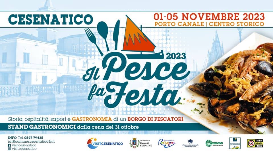 Il Pesce fa Festa May be an image of paella and text that says 'CESENATICO 01-05 NOVEMBRE 2023 PORTO CANALE CENTRO STORICO Il Pesce 2023 fa Jesta Storia, ospitalità, sapori GASTRONOMIA di un BORGO DI PESCATORI STAND GASTRONOMIC dalla cena del 31 ottobre INFO: Tel. 0547 79435 iat@comune.cesenatico.c.it .cesenatico.fc.it visit.cesenatico VISITCESENATICO CESENATICO CONFCOMMERCIO RomagnaBanca RomagnaB radio studio'