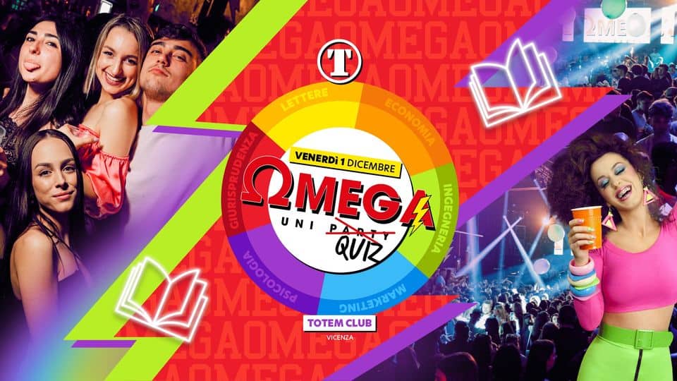 Evento Omega Ω Uniparty – Quiz Time Locandina Omega Ω Uniparty – Quiz Time - venerdì 1 dicembre ore 22:30 - 03:30
