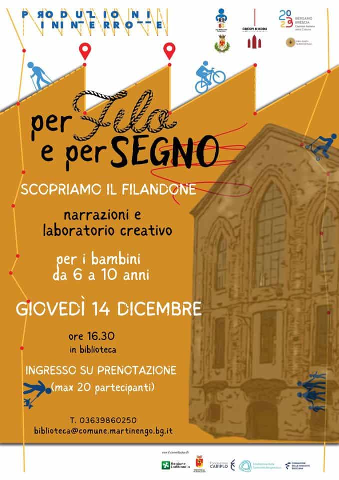 Evento Per Filo E Per Segno. Scopriamo Il Filandone. Narrazioni E Laboratorio Per I Bambini – Locandina Per Filo E Per Segno. Scopriamo Il Filandone. Narrazioni E Laboratorio Per I Bambini – - giovedì 14 dicembre ore 15:30 - 17:30