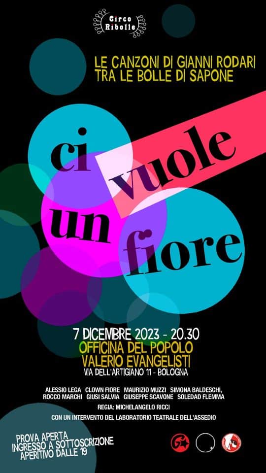 Evento Ci vuole un fiore – Le canzoni di Gianni Rodari tra le bolle di sapone Locandina Ci vuole un fiore – Le canzoni di Gianni Rodari tra le bolle di sapone - giovedì 7 dicembre ore 19:30 - 21:30
