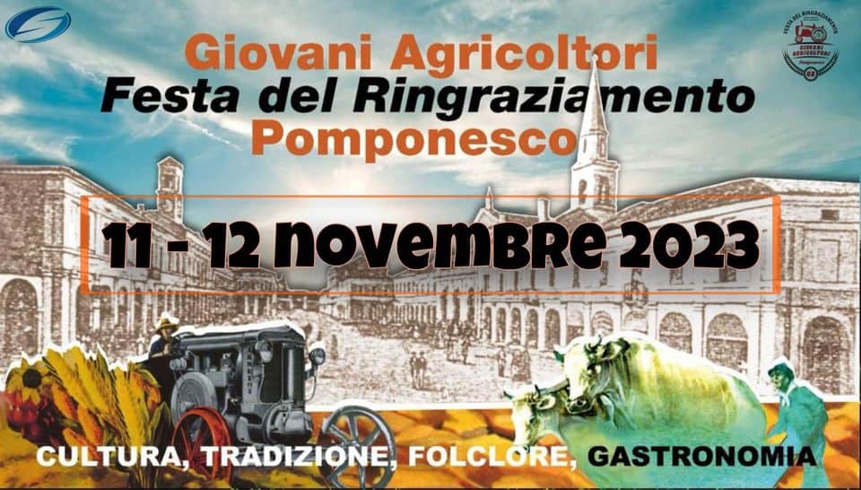 Evento Festa del Ringraziamento di Pomponesco Locandina Festa del Ringraziamento di Pomponesco - da sabato 11 novembre - domenica 12 novembre 2023 ore 07:00 ore 20:00