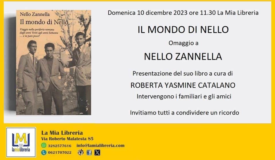 Evento Il mondo di Nello. Omaggio a Nello Zannella in libreria Locandina Il mondo di Nello. Omaggio a Nello Zannella in libreria - domenica 10 dicembre ore 10:30 - 12:00