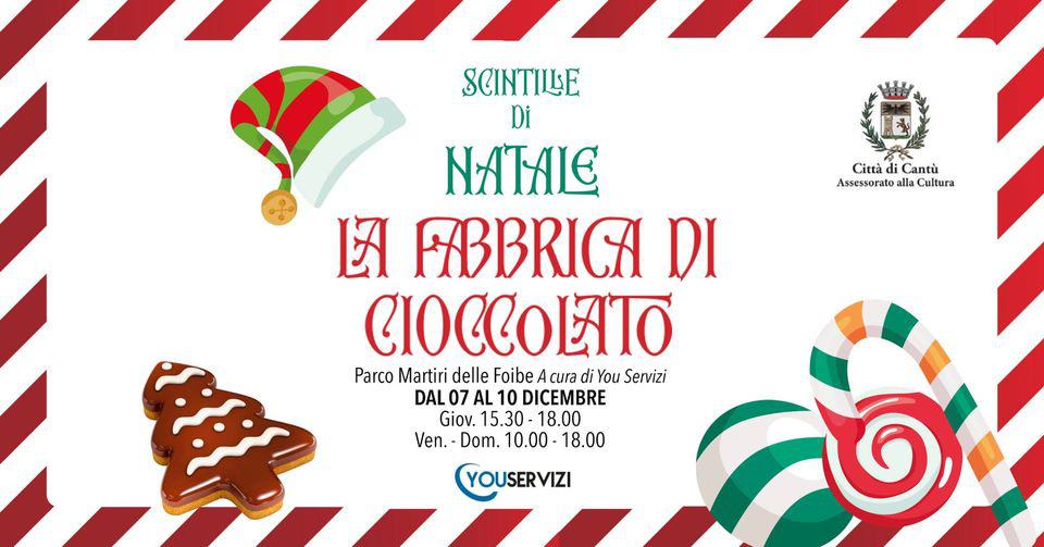 Evento La Fabbrica di Cioccolato Locandina La Fabbrica di Cioccolato - da giovedì 7 dicembre - domenica 10 dicembre 2023 ore 14:30 ore 17:00