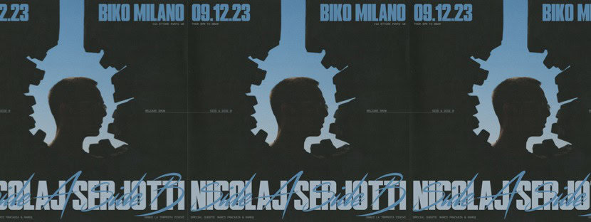 Evento Nicolaj Serjotti – Side A Side B Release Show Locandina Nicolaj Serjotti – Side A Side B Release Show - sabato 9 dicembre ore 20:00 - 22:00