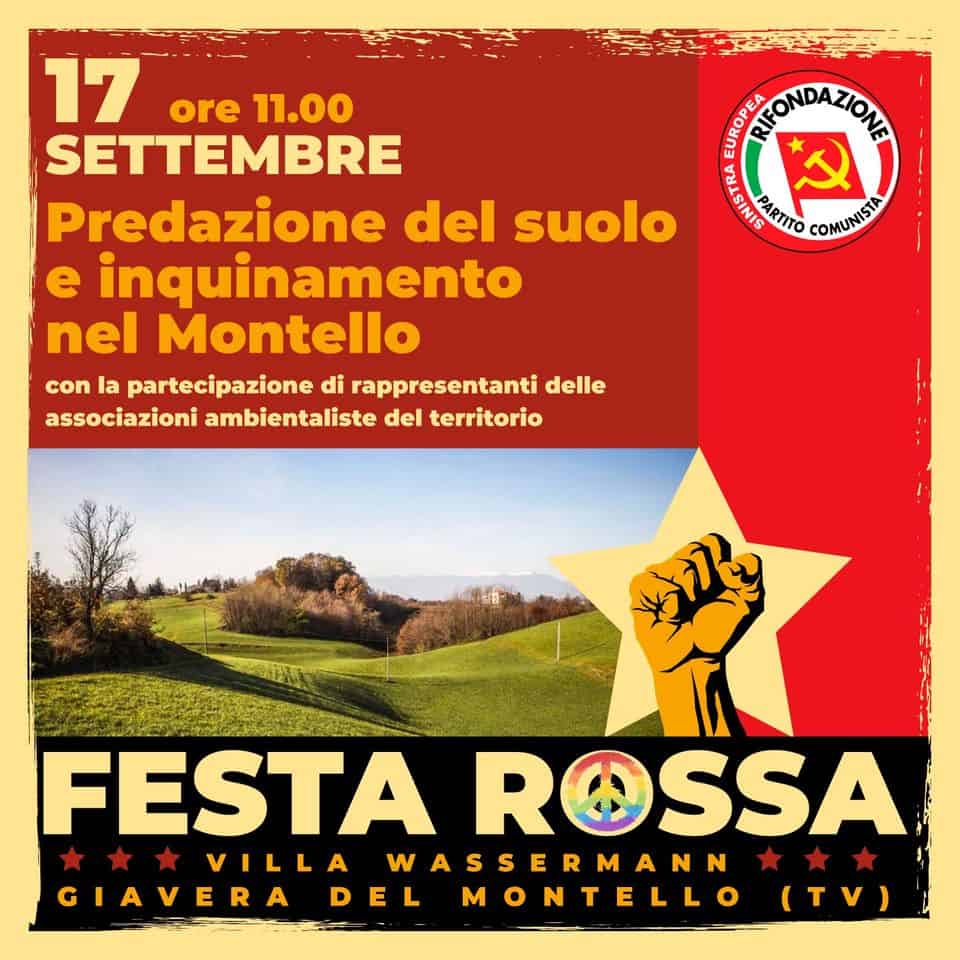 Evento Predazione del suolo e inquinamento nel Montello – Festa Rossa 2023 Locandina Predazione del suolo e inquinamento nel Montello – Festa Rossa 2023 - domenica 17 settembre ore 09:00 - 11:00