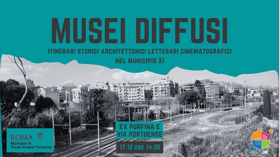 Evento Trekking urbano Ex Purfina e Via Portuense per MUSEI DIFFUSI 2023 nel Municipio XI Locandina Trekking urbano Ex Purfina e Via Portuense per MUSEI DIFFUSI 2023 nel Municipio XI - domenica 17 dicembre ore 13:30 - 15:30