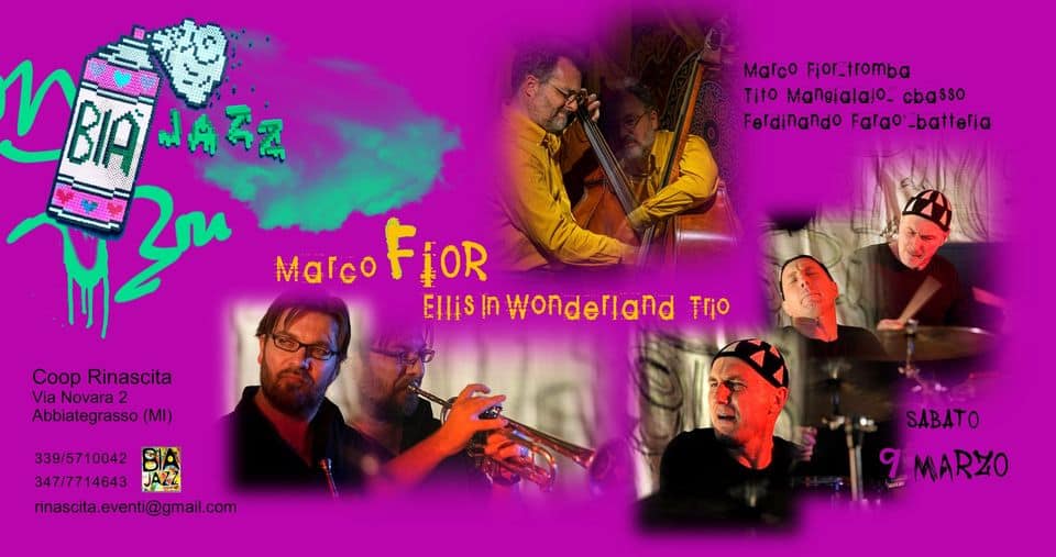 Marco Fior “Ellis In Wonderland” trio May be pop art of 5 people and text