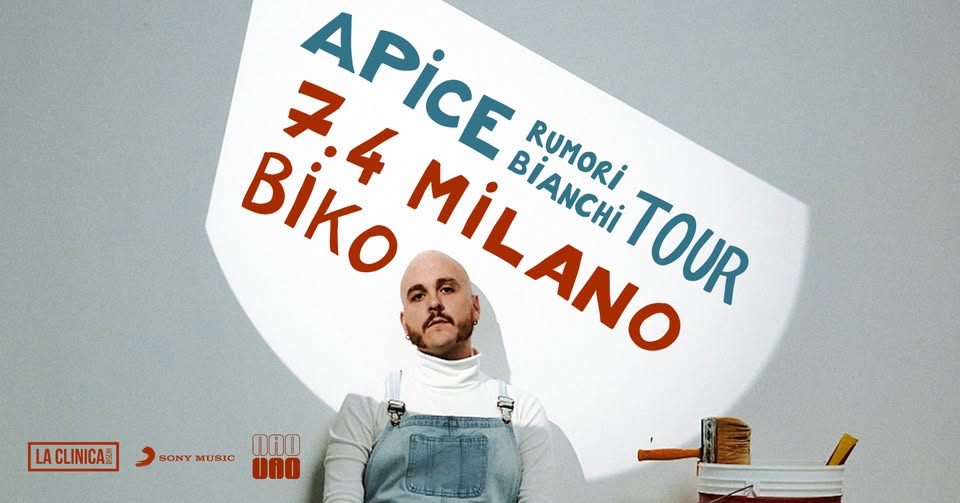 Evento APICE in concerto a Milano Locandina APICE in concerto a Milano - domenica 7 aprile ore 21:00 - 01:00