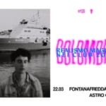COLOMBRE Realismo Magico tour nei Club – in Astro Club May be a graphic of 1 person and text