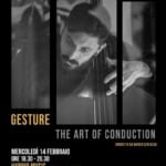 Gesture – The art of conduction Gesture – The art of conduction