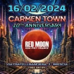 Red Moon Music | 10 anni | Carmen Town | Free Entry Red Moon Music 10 anni Carmen Town Free Entry