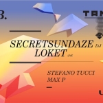 Tangram @ Urban pres. SECRETSUNDAZE (dj set) + LOKET (live) May be an illustration of text