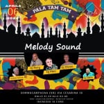MELODY SOUND @Pala Tam Tam – Sommacampagna (VR) MELODY SOUND @Pala Tam Tam – Sommacampagna (VR)