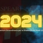 Shakespeare Interactive Museum May be a graphic of text that says "2024 inte Apertura Straordinaria per la Shakespeare Week 2024"