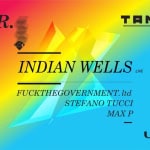 Tangram @ Urban pres. INDIAN WELLS (live) & FUCKTHEGOVERNMENT. ltd May be an illustration of text that says "23MAR. TANGRAM INDIAN WELLS LIVE FUCKTHEGOVERNMENT. ltd STEFANO TUCCI maxp urban"