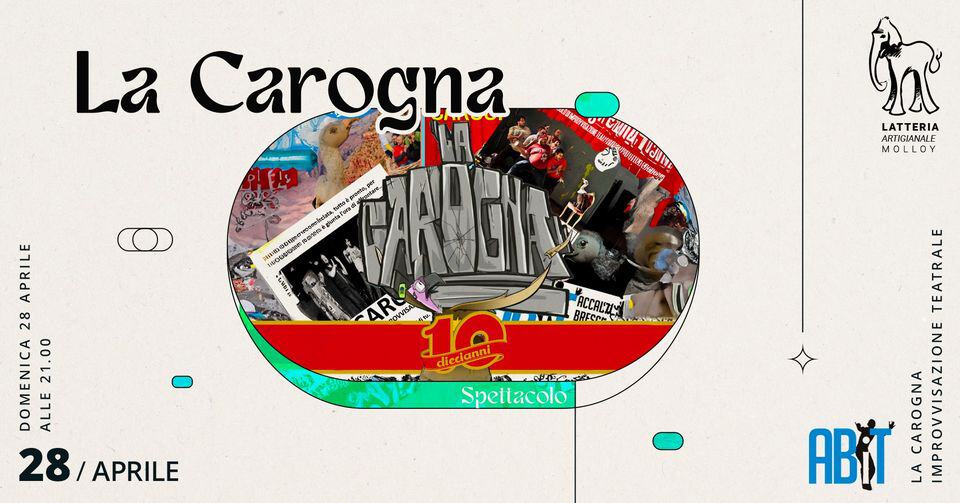 Evento La Carogna Locandina La Carogna - domenica 28 aprile ore 19:00 - 21:00