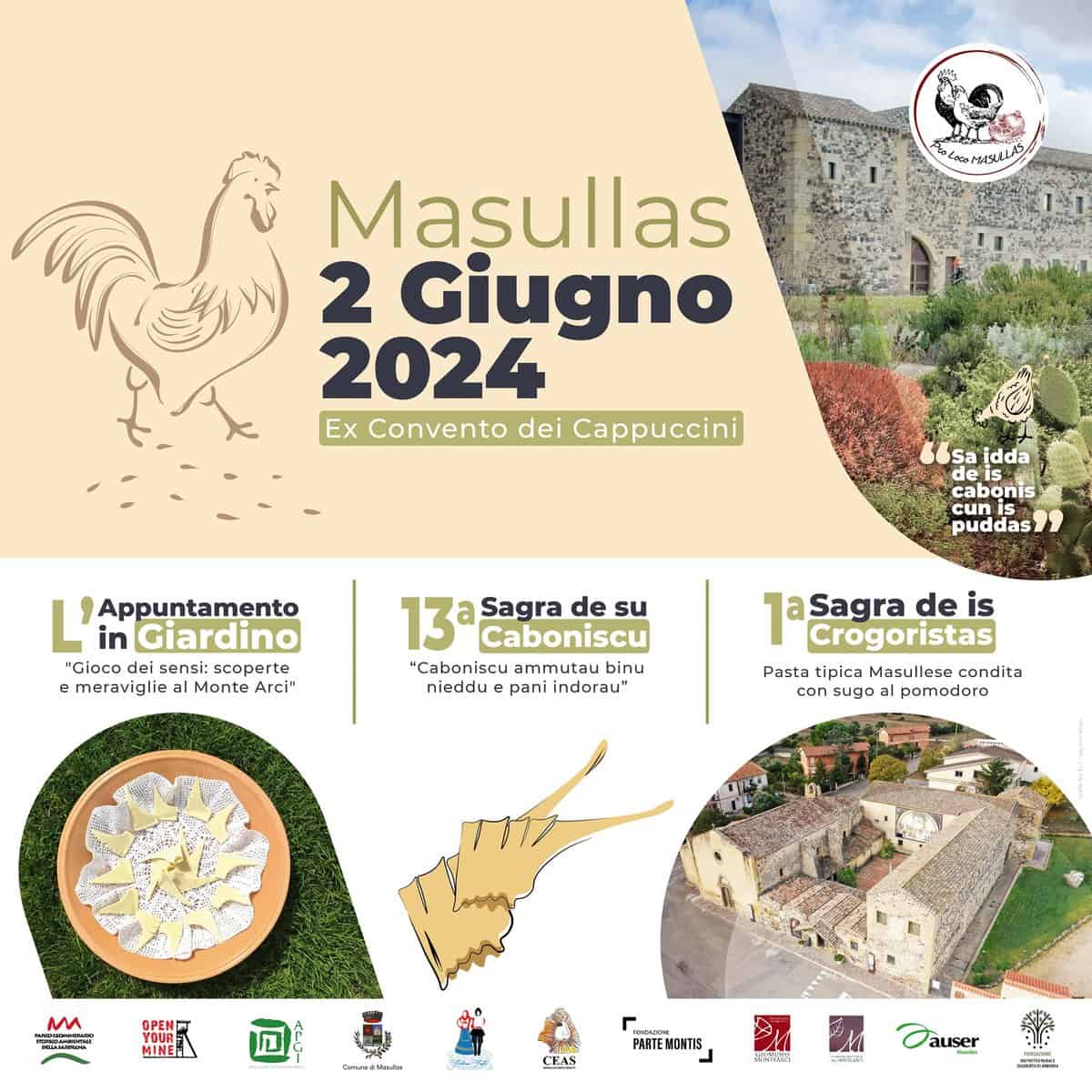 13^ Sagra de su Caboniscu, 1^ Sagra de Is Crogoristas, Appuntamento in Giardino. May be an image of text that says "宮樂 ረለጠየላያይ!ረች Masullas 2 Giugno 2024 Ex Convento dei Cappuccini Sa idda de cabonis puddas pud L' in Giardino Appuntamento "Gioco eisensi: eisensi:scope scopert e meraviglie al all t Arci" 13 Sagra de su Caboniscu *Cabonis iscu ammutau binu nieddu pani iindorau" 1 Sagra de aSagradeis is Crogoristas Pasta atipicaMasullesecondita ipica Masullese condita con sugo pomadaro MA 조트 FEAMANCAON' OPEN MINEH นริดรากาตไช้ยลัส ቢ PARTEWONTIS PARTE CEAS auser"