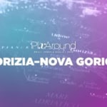 Gorizia-Nova Gorica: uscita fotografica PixAround FVG 2024 Gorizia – Nova Gorica uscita fotografica PixAround FVG 2024
