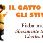 “IL GATTO CON GLI STIVALI” – spettacolo con gli alunni della Scuola di Musica e di Teatro Giornata Accademica della Scuola di Musica Santa Cecilia